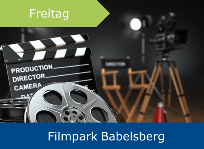 Tagesausflug Filmpark Babelsberg
